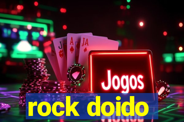 rock doido